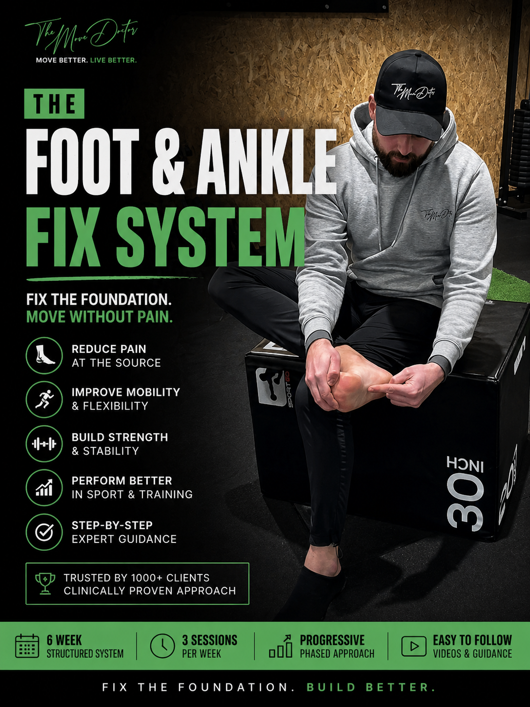 The Foot & Ankle Fix (Move & Train Without Pain)